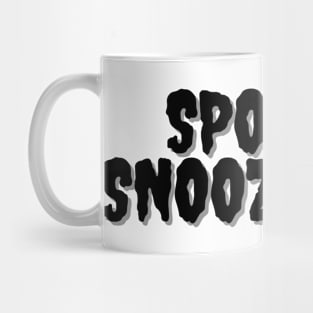 SPOOKY SNOOZE FEST Halloween Pun Mug